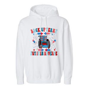 Funny Back Up Terry Put It In Reverse Firework 4th Of July Garment-Dyed Fleece Hoodie