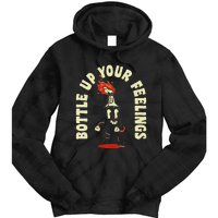 Funny Bottle Up Your Feelings Tie Dye Hoodie