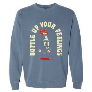 Funny Bottle Up Your Feelings Garment-Dyed Sweatshirt