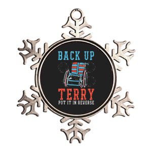 Funny Back Up Terry Put It In Reverse Firework 4th Of July Gift Metallic Star Ornament