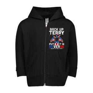 Funny Back Up Terry Put It In Reverse Funny July 4th Firework Gift Toddler Zip Fleece Hoodie