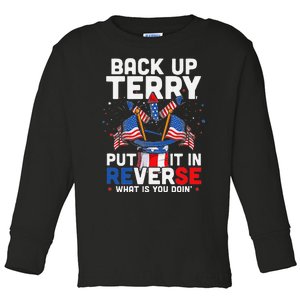 Funny Back Up Terry Put It In Reverse Funny July 4th Firework Gift Toddler Long Sleeve Shirt