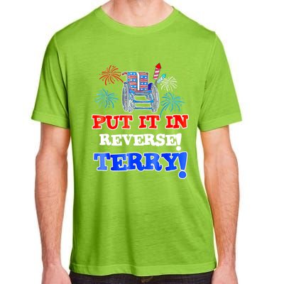 Fireworks Back Up Put It In Reverse Terry Funny 4th Of July Funny Gift Adult ChromaSoft Performance T-Shirt