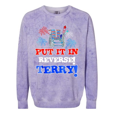 Fireworks Back Up Put It In Reverse Terry Funny 4th Of July Funny Gift Colorblast Crewneck Sweatshirt