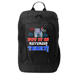 Fireworks Back Up Put It In Reverse Terry Funny 4th Of July Funny Gift City Backpack