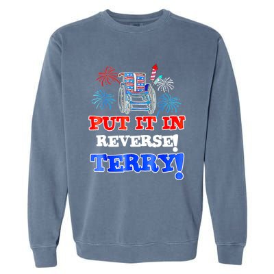 Fireworks Back Up Put It In Reverse Terry Funny 4th Of July Funny Gift Garment-Dyed Sweatshirt