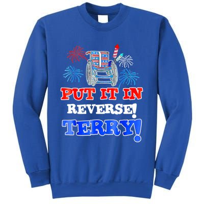 Fireworks Back Up Put It In Reverse Terry Funny 4th Of July Funny Gift Sweatshirt