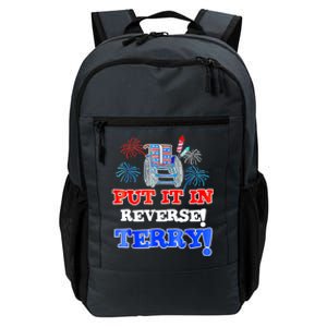 Fireworks Back Up Put It In Reverse Terry Funny 4th Of July Funny Gift Daily Commute Backpack