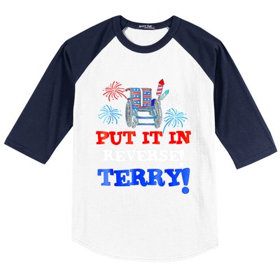 Fireworks Back Up Put It In Reverse Terry Funny 4th Of July Funny Gift Baseball Sleeve Shirt