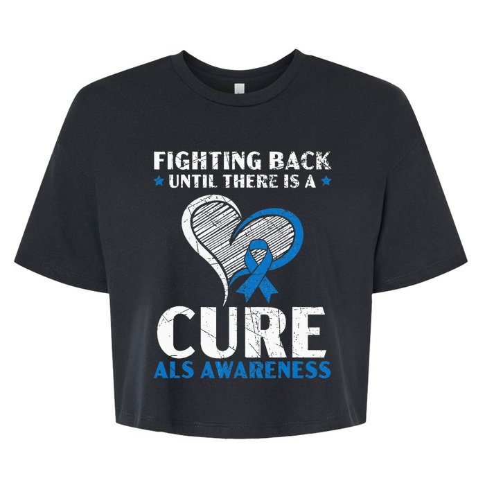 Fighting Back Until There Is A Cure ALS Awareness Bella+Canvas Jersey Crop Tee