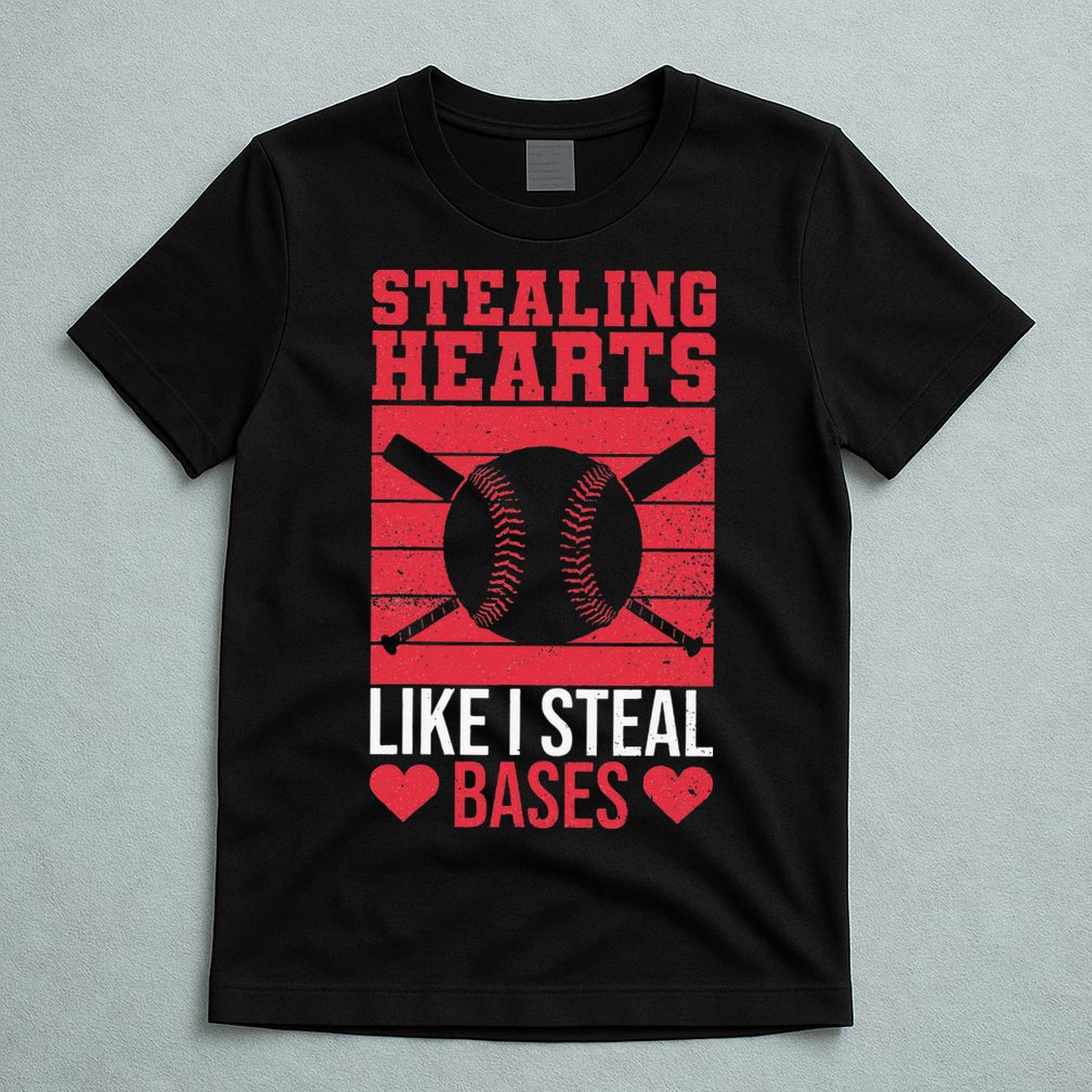 Funny Baseball Valentines Stealing Hearts Like I Steal Bases T-Shirt