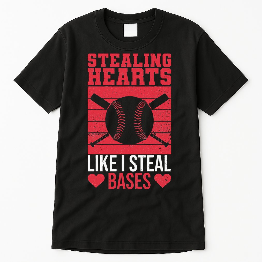 Funny Baseball Valentines Stealing Hearts Like I Steal Bases Tall T-Shirt