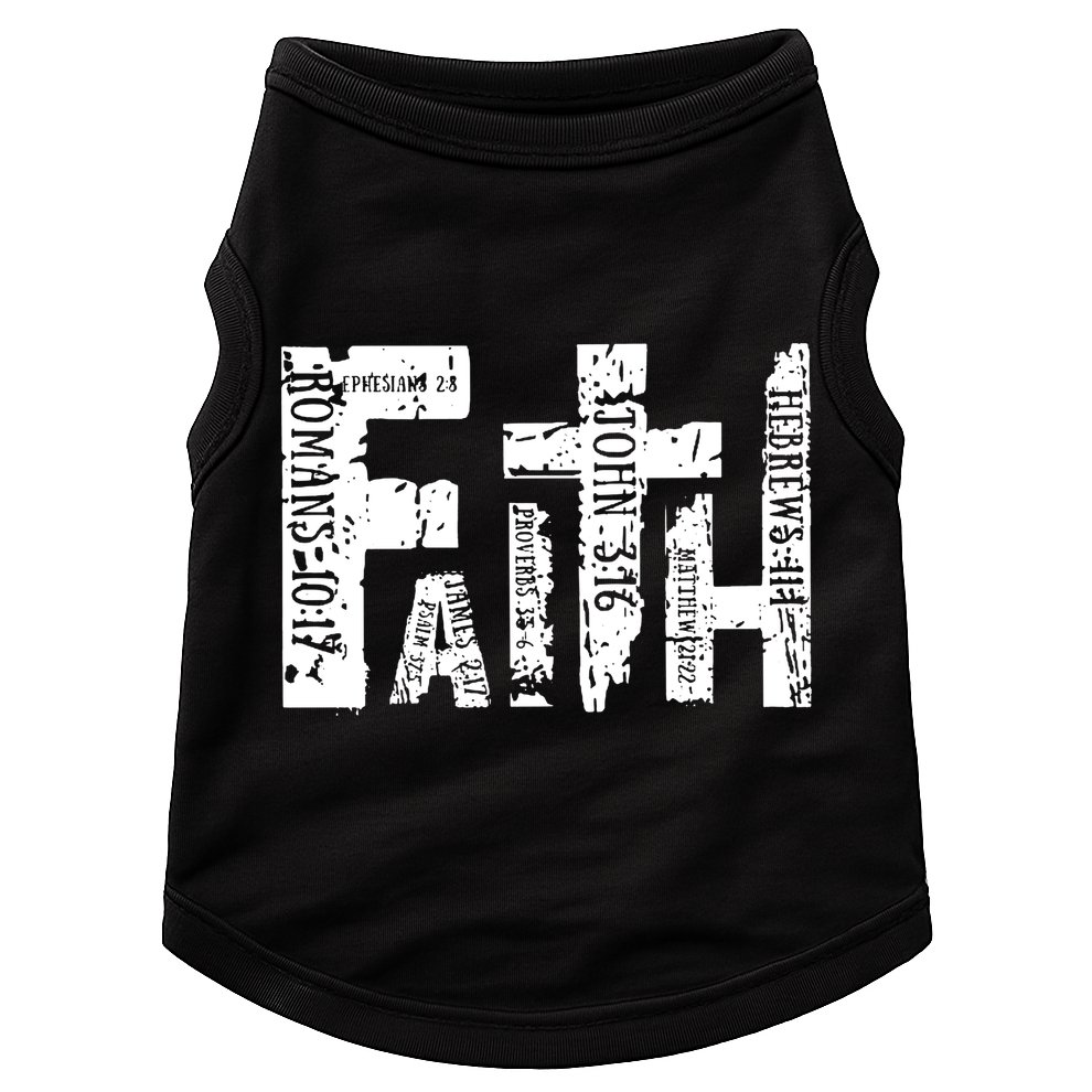 Faith Bible Verse Christian Quote Doggie Tank