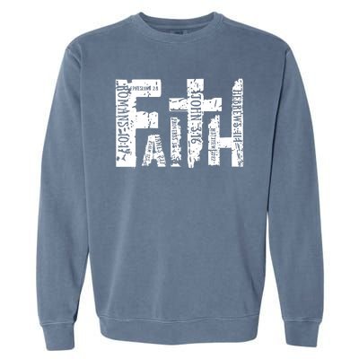 Faith Bible Verse Christian Quote Garment-Dyed Sweatshirt