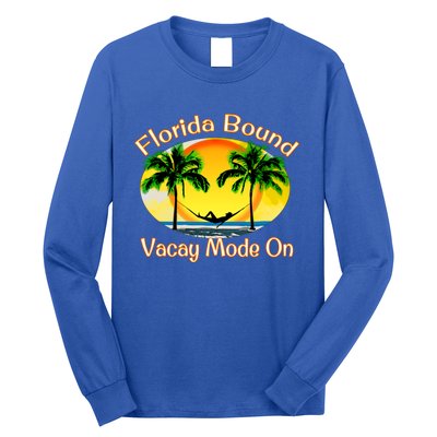 Florida Bound Vacay Mode On Funny Beach Summer Gift Long Sleeve Shirt