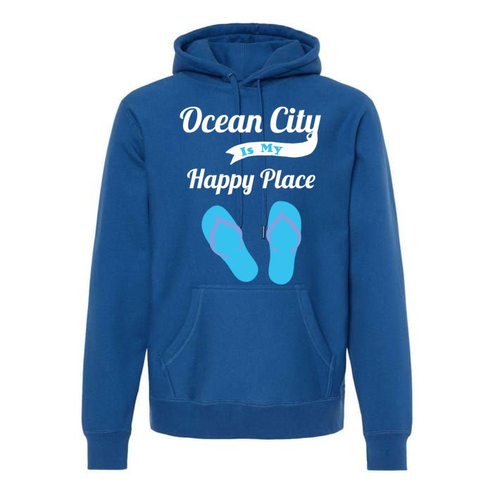 Funny Beach Vacation Design Ocean City Is My Happy Place Gift Premium Hoodie