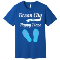 Funny Beach Vacation Design Ocean City Is My Happy Place Gift Premium T-Shirt