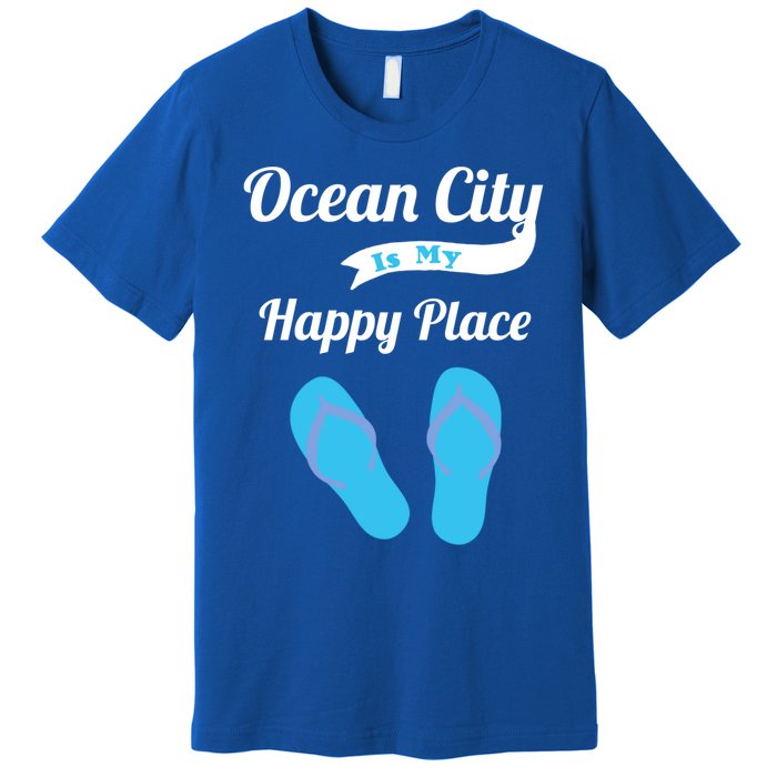 Funny Beach Vacation Design Ocean City Is My Happy Place Gift Premium T-Shirt