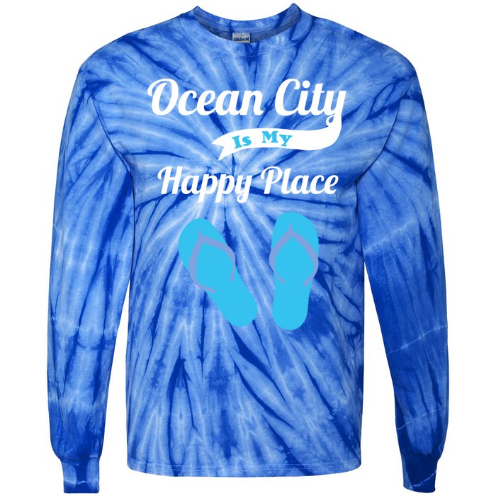 Funny Beach Vacation Design Ocean City Is My Happy Place Gift Tie-Dye Long Sleeve Shirt