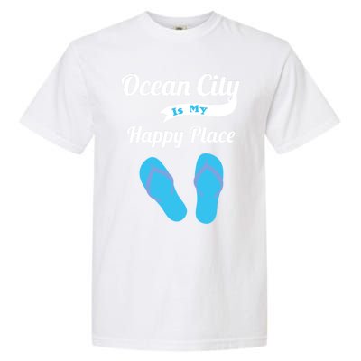 Funny Beach Vacation Design Ocean City Is My Happy Place Gift Garment-Dyed Heavyweight T-Shirt