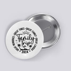 Family Beach Vacation 2024 Matching Button