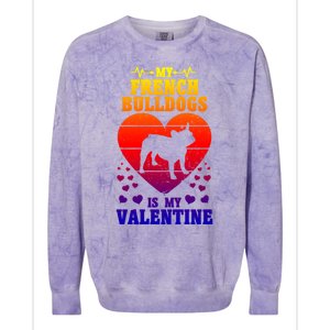 French Bulldog Valentines Day Dog Lover And Meaningful Gift Colorblast Crewneck Sweatshirt