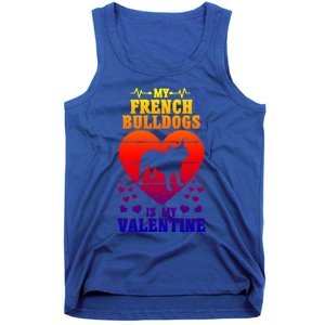 French Bulldog Valentines Day Dog Lover And Meaningful Gift Tank Top