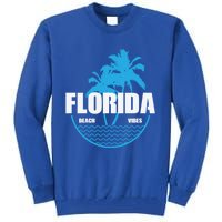 Florida Beach Vibes Usa America Gift Tall Sweatshirt