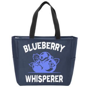 Funny Blueberry Whisperer Blueberry Fruit Funny Blueberry Lover Cute Gift Zip Tote Bag