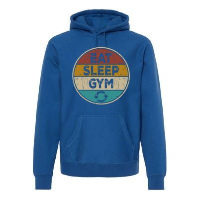 Funny Bodybuilder Workout Vintage Cute Gift Eat Sleep Gym Repeat Gift Premium Hoodie