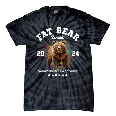 Fat Bear Week 2024 Katmai National Park And Preserve Alaska Tie-Dye T-Shirt