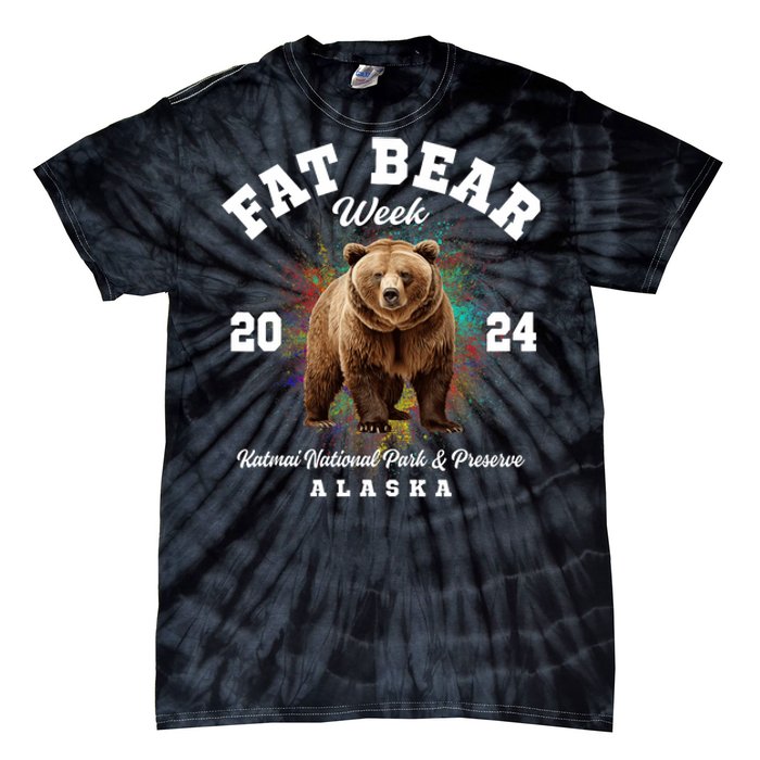 Fat Bear Week 2024 Katmai National Park And Preserve Alaska Tie-Dye T-Shirt