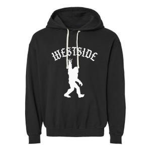 Funny Bigfoot Westside Hand Sign For California West Coast Garment-Dyed Fleece Hoodie