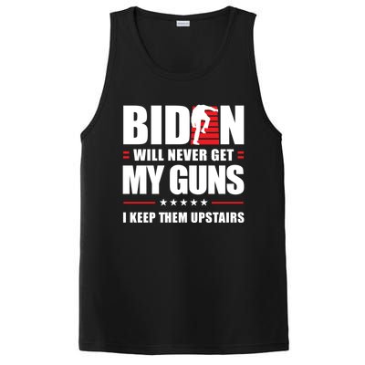 Funny Biden Will Never Get My Guns I Keep Them Upstairs Cute Gift PosiCharge Competitor Tank