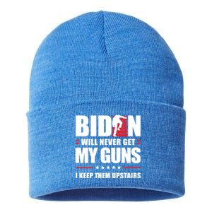 Funny Biden Will Never Get My Guns I Keep Them Upstairs Cute Gift Sustainable Knit Beanie