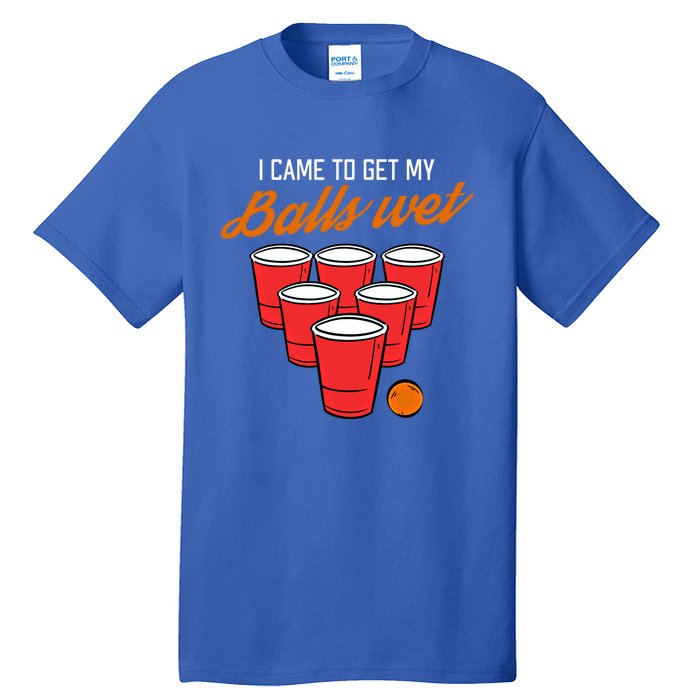 Funny Balls Wet Beer Pong Ing Frat Cool Gift Gift Tall T-Shirt