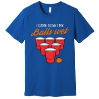 Funny Balls Wet Beer Pong Ing Frat Cool Gift Gift Premium T-Shirt