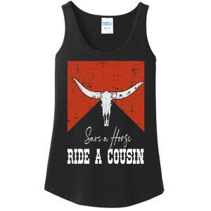 Funny Bull Western Save A Horse Ride A Cousin Ladies Essential Tank