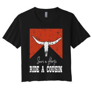 Funny Bull Western Save A Horse Ride A Cousin Women's Crop Top Tee