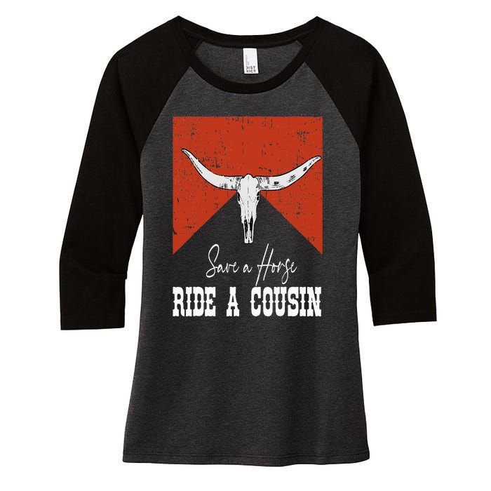 Funny Bull Western Save A Horse Ride A Cousin Women's Tri-Blend 3/4-Sleeve Raglan Shirt