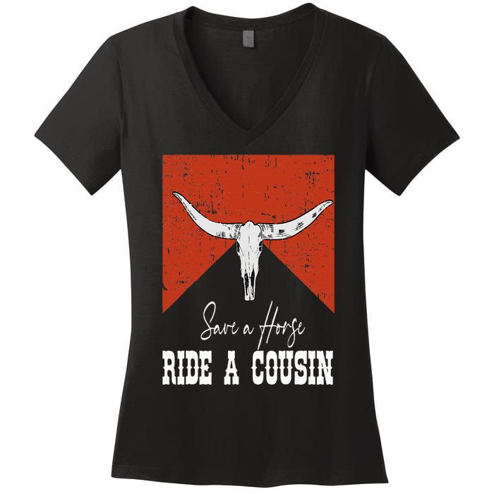 Funny Bull Western Save A Horse Ride A Cousin Women's V-Neck T-Shirt