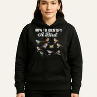 Funny Bird Watcher How To Identify A Bird Unique Birder Hoodie