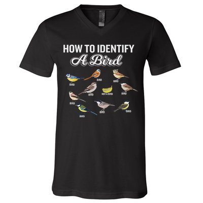 Funny Bird Watcher How To Identify A Bird Unique Birder V-Neck T-Shirt