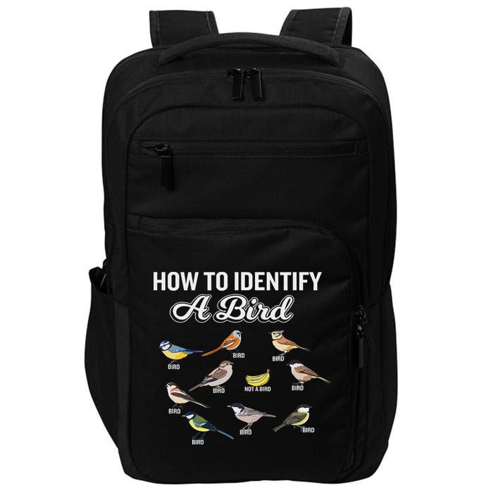 Funny Bird Watcher How To Identify A Bird Unique Birder Impact Tech Backpack