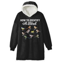 Funny Bird Watcher How To Identify A Bird Unique Birder Hooded Wearable Blanket