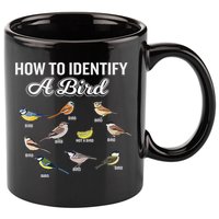 Funny Bird Watcher How To Identify A Bird Unique Birder 11oz C Handle Ceramic Mug