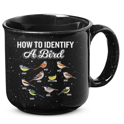 Funny Bird Watcher How To Identify A Bird Unique Birder 15oz Campfire Ceramic Mug