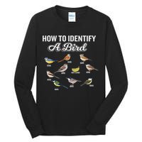 Funny Bird Watcher How To Identify A Bird Unique Birder Tall Long Sleeve T-Shirt