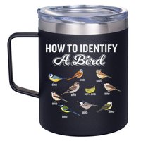 Funny Bird Watcher How To Identify A Bird Unique Birder 12oz Stainless Steel Coffee Mug