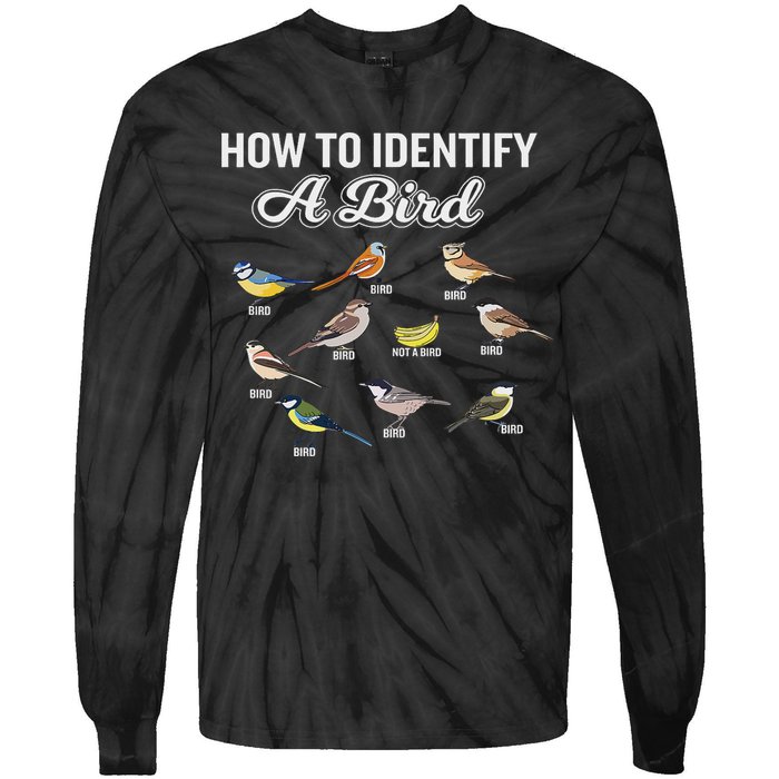 Funny Bird Watcher How To Identify A Bird Unique Birder Tie-Dye Long Sleeve Shirt